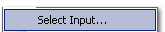 Select Input...
